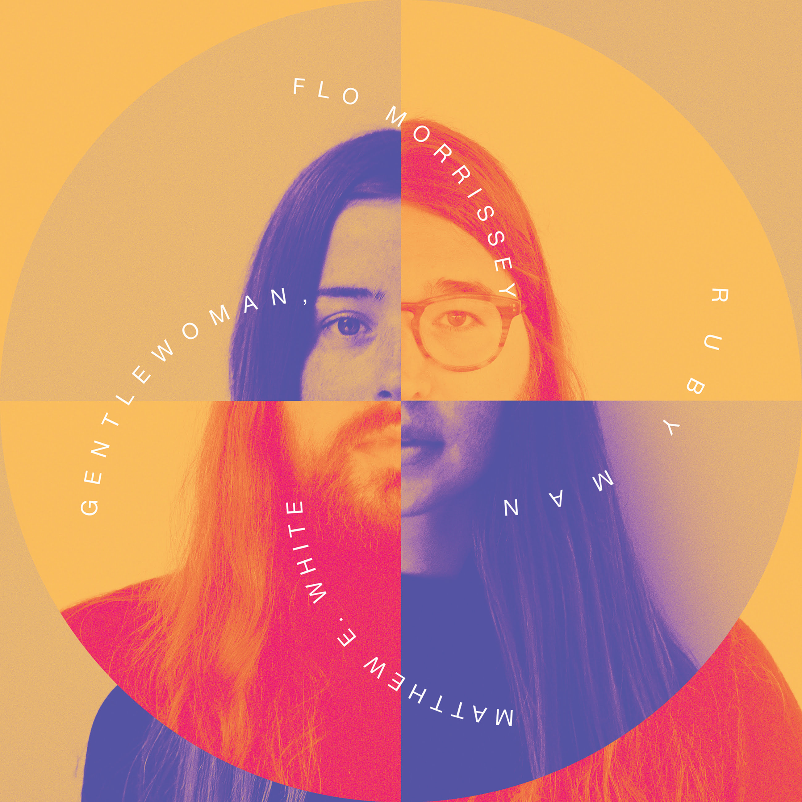 Gentlewoman, Ruby Man