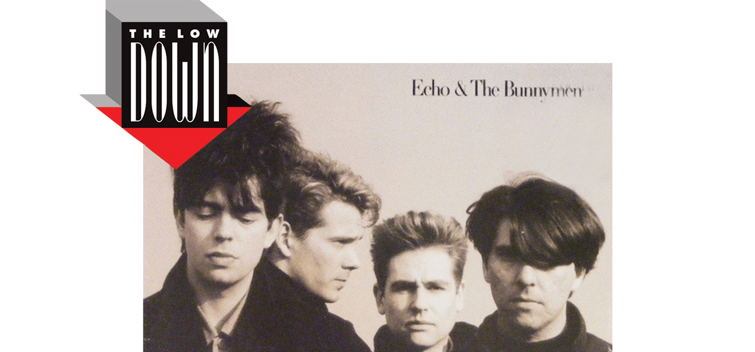 The Lowdown Echo The Bunnymen the lowdown echo the bunnymen