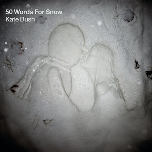The Lowdown - Kate Bush - 50 Words For Snow