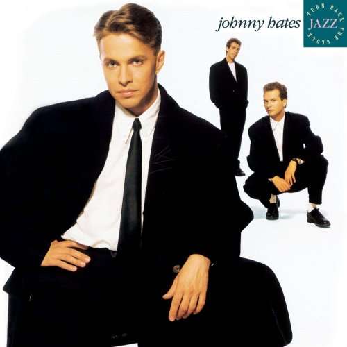 Johnny Hates Jazz