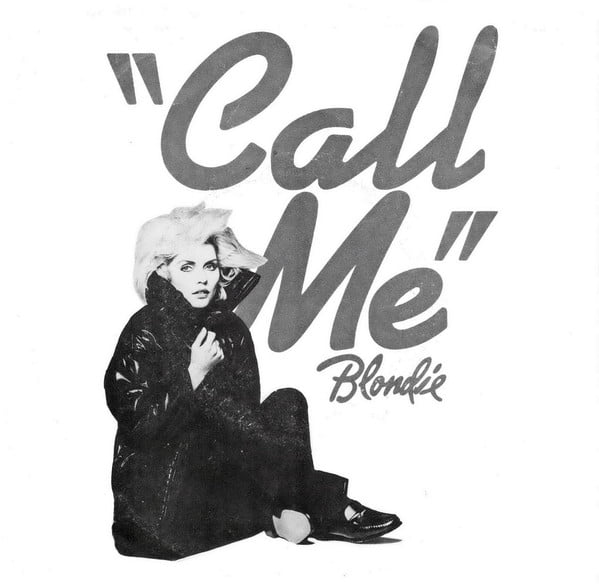 The Lowdown: Blondie & Debbie Harry - Call Me