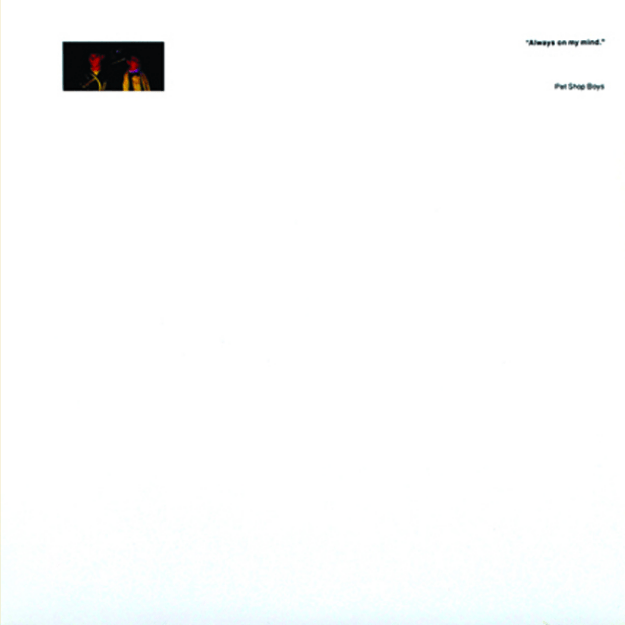 Pet shop always on my. Pet shop boys always on my Mind обложка. Always on my Mind Pet shop boys фото. Pet shop boys - always on my Mind (1987). Pet shop boys Paninaro.