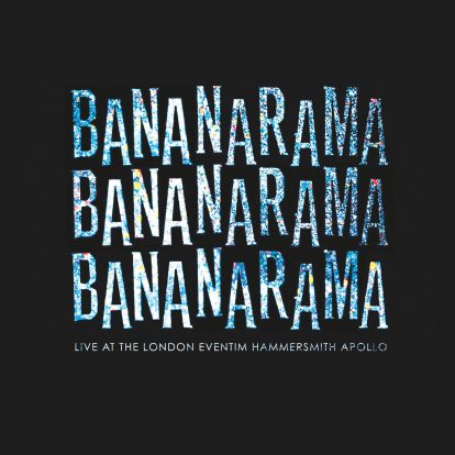 Review: Bananarama – Live At The London Eventim Hammersmith Apollo