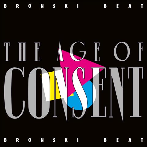 Review: Bronski Beat - The Age Of Consent