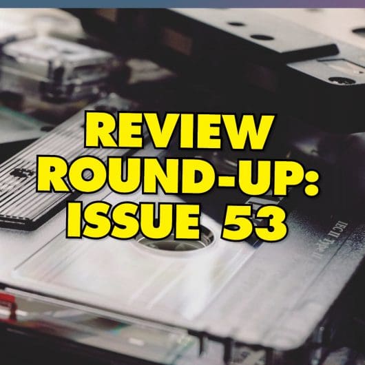 Review Round-Up