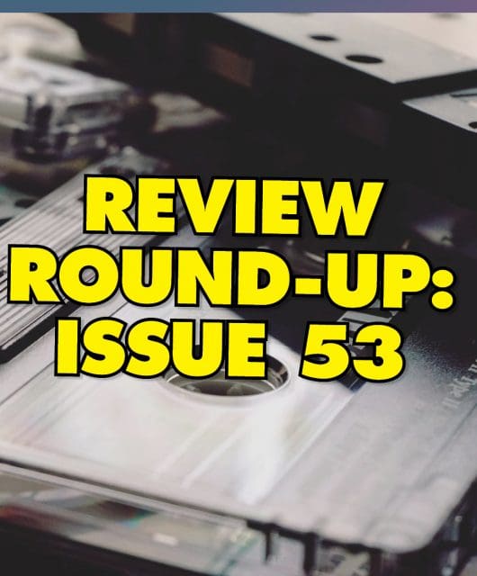 Review Round-Up