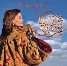 Belinda Carlisle: Wilder Shores