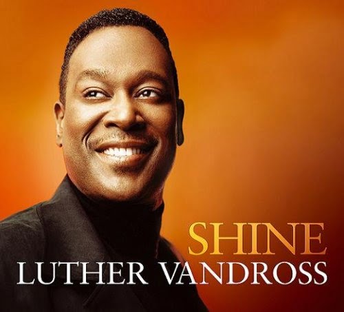 Luther Vandross – Shine
