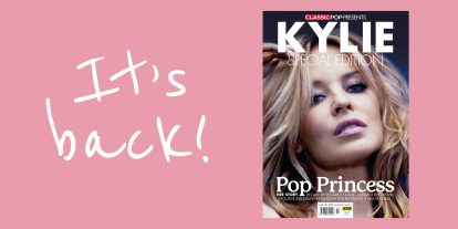Classic Pop Presents Kylie is Back!