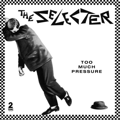 Reissue review: The Selecter – Too Much Pressure