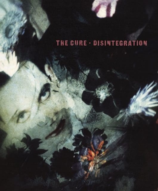 The Cure: Disintegration