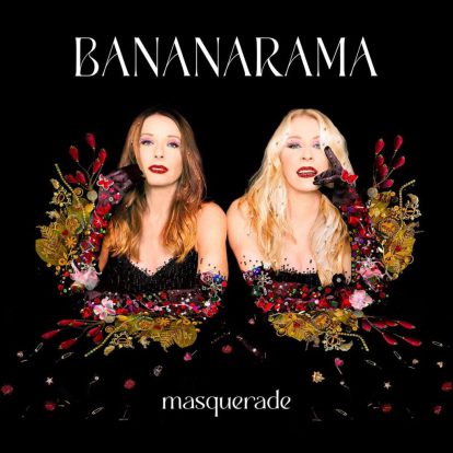Bananarama announce new album Masquerade