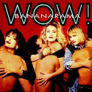 Bananarama albums - wow