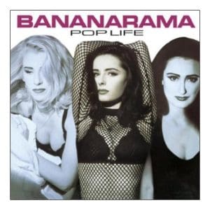Bananarama albums - Pop Life