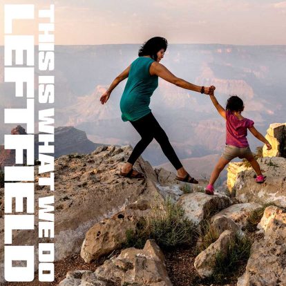 Leftfield announce first new album in seven years