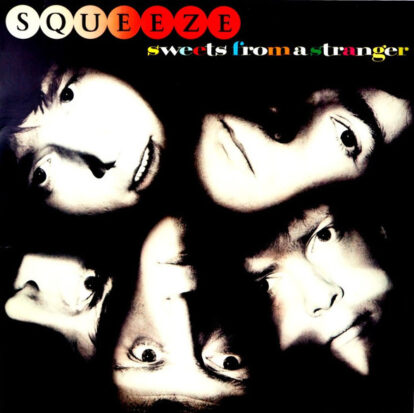 Squeeze - SWEETS FROM A STRANGER, 1982 