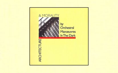Classic Album: OMD – Architecture & Morality