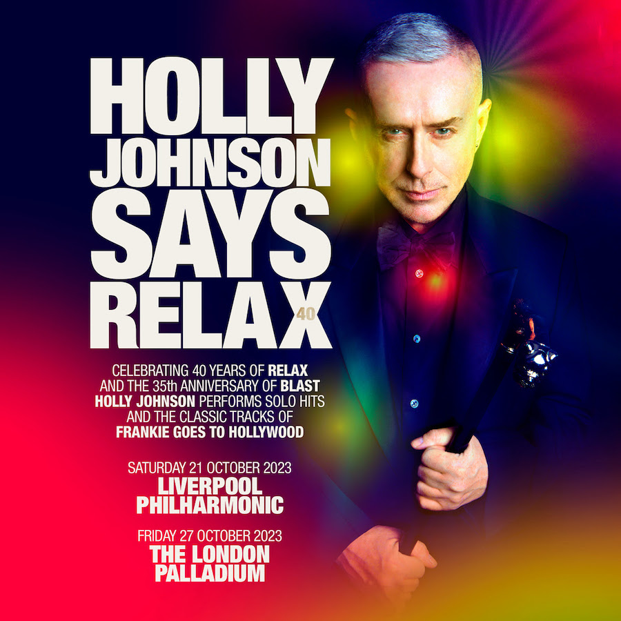Holly Johnson Says Relax