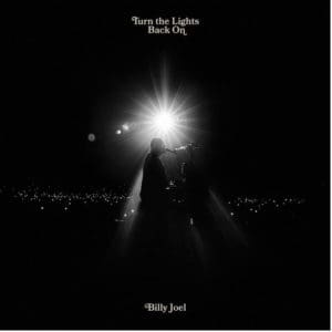 Billy Joel Turn The Lights Back On cover