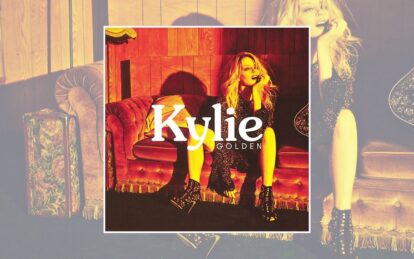 Album Insight: Kylie Minogue – Golden