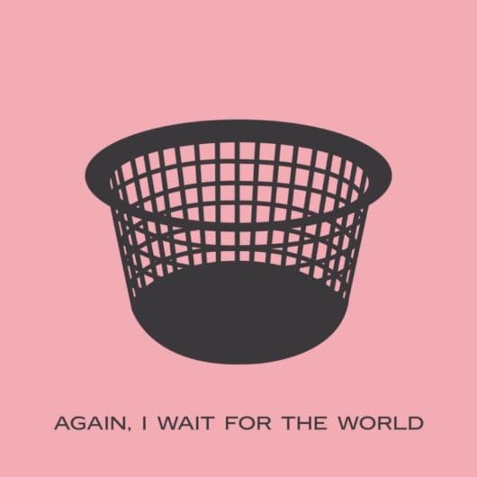 AGAIN, I WAIT FOR THE WORLD pink single art