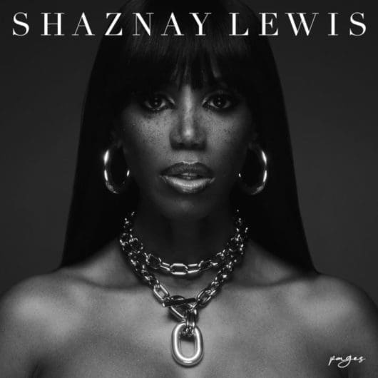 Shaznay Lewis new album Pages