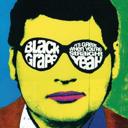 It’s Great When You’re Straight...Yeah cover art