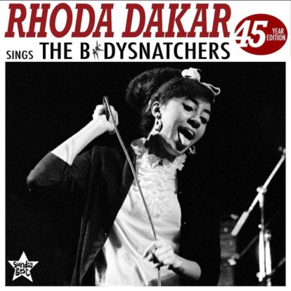 Rhoda Dakar Sings The Bodysnatchers