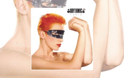 Classic Album: Eurythmics – Touch