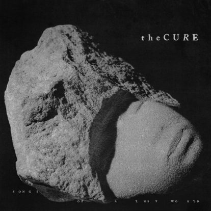 Review: The Cure – Songs Of A Lost World