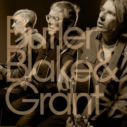 Butler, Blake & Grant announce debut album