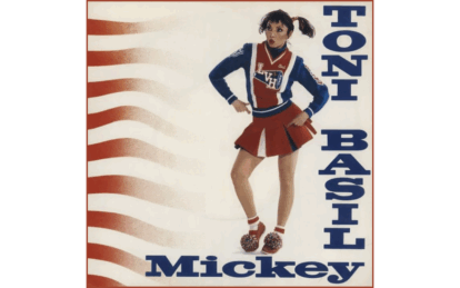 One-Hit Wonder: Toni Basil – Mickey