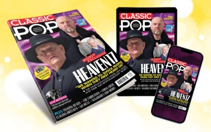Classic Pop issue 94 is on sale now!