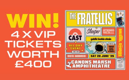 Win tickets to see The Fratellis, Cast, Sleeper and more at Bristol Sounds