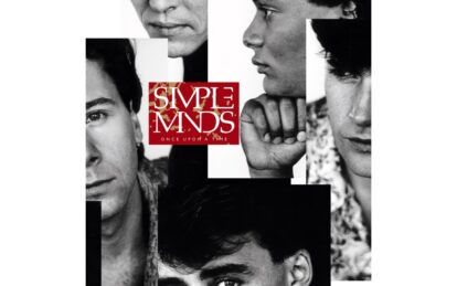 Simple Minds’ Once Upon A Time receives 40th anniversary reissue