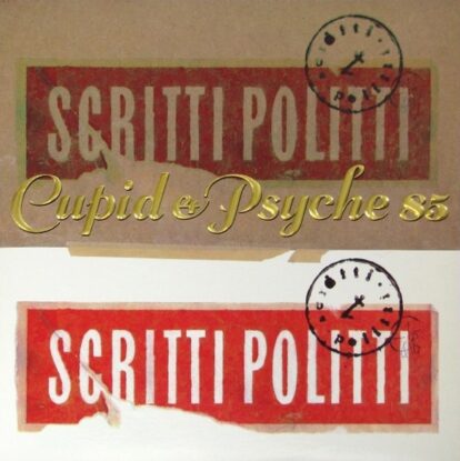 Scritti Politti - Cupid & Psyche 85