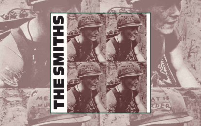 Classic Album: The Smiths – Meat Is Murder