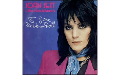 One-Hit Wonder: Joan Jett & The Blackhearts – I Love Rock’n’Roll