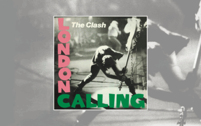 Classic Album: The Clash – London Calling