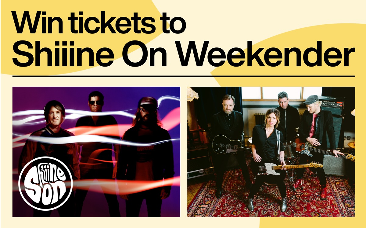 Win Tickets To Shiiine On Weekender 2025